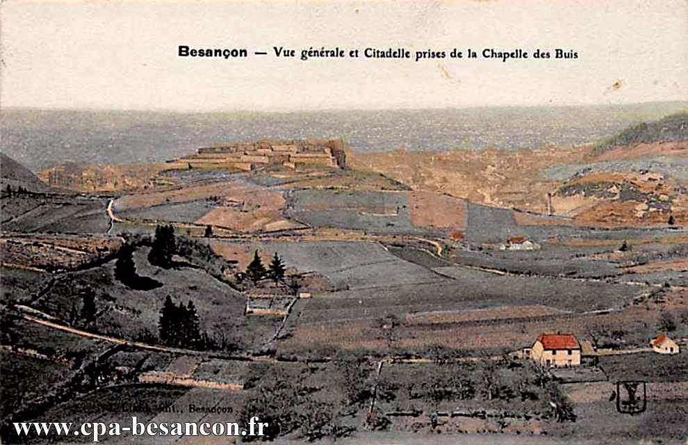 Besançon - Vue générale et Citadelle prises de la Chapelle des Buis